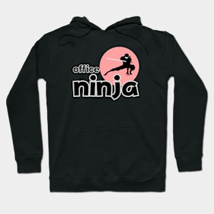 OFFICE NINJA Hoodie